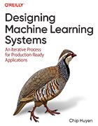 Cover image for the book 'Designing Machine Learning Systems' by Chip Huyen.