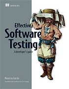 Image of the book cover of Effective Software Testing: A developer's guide