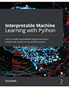 'Interpretable Machine Learning with Python