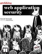 Book cover of 'Grokking Web Application Security'