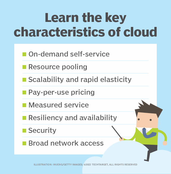 8 key characteristics of cloud computing TechTarget