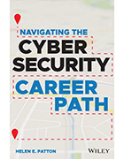 Book cover of Navigating the Cybersecurity Career Path by Helen Patton