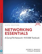 Book cover of Networking Essentials: A CompTIA Network+ N10-008 Textbook, 6th Edition by Jeffrey Beasley and Piyasat Nilkaew