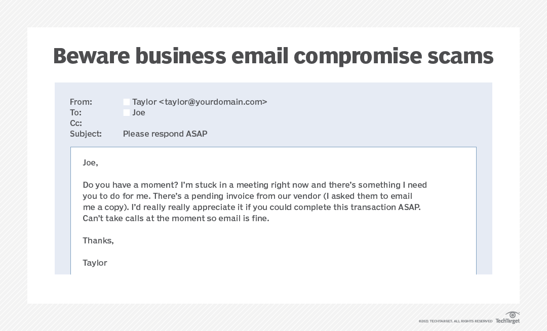 Explore 5 business email compromise examples to learn from TechTarget