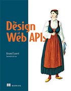 Book cover of 'The Design of Web APIs' by Arnaud Lauret