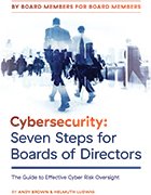 Book cover of 'Cybersecurity: Seven Steps for Boards of Directors.'