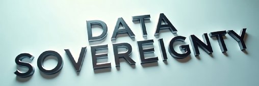 Datensouveränität: Risiken erzwingen Handlungsbedarf